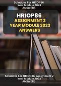 HRIOP86 Assignment 2 2023 (644635) Detailed answers and extra information added! Table of contents added for easy access to the question and answer!
