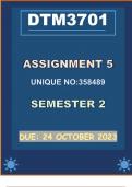 DTM3701 Assignment 5 (COMPLETE ANSWERS) Semester 2 2023 (358489) - DUE 24 October 2023