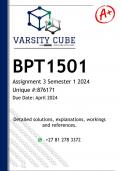 BPT1501 Assignment 3 (DETAILED ANSWERS) Semester 1 2024 (876171) - DISTINCTION GUARANTEED
