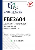 FBE2604 Assignment 1 (DISTINCTION ANSWERS) Semester 1 2024 -DISTINCTION GUARANTEED