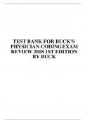 TEST BANK FOR BUCK'S PHYSICIAN CODING EXAM REVIEW 2018 1ST EDITION BY BUCK