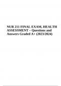 NUR 211 FINAL EXAM, HEALTH ASSESSMENT (Questions and Answers) Graded A+ 2023