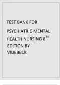 TEST BANK FOR PSYCHIATRIC MENTAL HEALTH NURSING 8TH EDITION 2024 LATEST UPDATE BY VIDEBECK.pdf