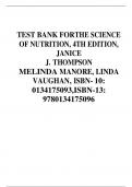 TEST BANK FOR THE SCIENCE OF NUTRITION, 4TH EDITION, JANICE J. THOMPSON MELINDA MANORE, LINDA VAUGHAN, ISBN- 10: 0134175093,ISBN-13: 9780134175096