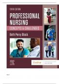 Test Bank for Professional Nursing: Concepts & Challenges, 10th Edition By: Beth Black PhD, RN, FAAN Chapter 1-16| Complete Guide A+