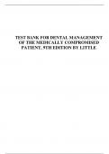 TEST BANK FOR DENTAL MANAGEMENT OF THE MEDICALLY COMPROMISED PATIENT, 9TH EDITION BY LITTLE