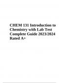CHEM 131 Introduction to Chemistry with Lab Test Complete Guide 2023/2024 Rated A+