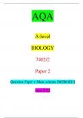 AQA A-level BIOLOGY 7402/2 Paper 2 Question Paper + Mark scheme [MERGED] June 2022 *jun227402201* IB/M/Jun22/E12 7402/2 For Examiner’s Use Question Mark 1 2