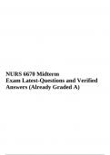 NURS 6670 Midterm Exam Latest-Questions and Verified Answers (Already Graded A+ )