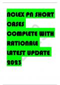 NCLEX PN SHORT CASES COMPLETE WITH RATIONALE LATEST UPDATE 2023 