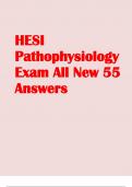 HESI Pathophysiology Exam All New 55/55 Questions and Answers 2023 complete 100% GRADE A+