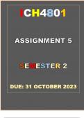 ICH4801 Assignment 5 (COMPLETE ANSWERS) Semester 2 2023 - DUE 31 October 2023