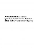PNVN 1631 Module 8 Exam Questions With Answers 2023/2024 (MED SURG Genitourinary System)
