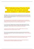    HESI Pathophysiology Practice Exam Questions with accurate rationale answers. Graded A+ 2023/2024 update 