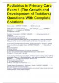 Pediatrics in Primary Care Exam 1 (The Growth and Development of Toddlers) Questions With Complete Solutions