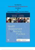 Test Bank - Health Assessment for Nursing Practice 7th Edition By Susan Fickertt Wilson, Jean Foret Giddens | Chapter 1 – 24, Complete Guide 2023|