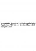 Test Bank for Nutritional Foundations and Clinical Applications 7th Edition by Grodner Chapter 1-20 Complete Guide (Full Complete 2023/2024).