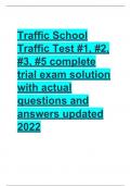 Traffic School Quiz #1, #2, #3, #4, #4, #5, #6, #7 Traffic School questions with complete solutions