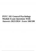 PSYC 101 General Psychology Module Exam Questions With Answers 2023/2024 |Score 100/100. 