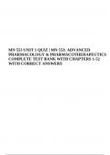MN 553: ADVANCED PHARMACOLOGY & PHARMACOTHERAPEUTICS COMPLETE TEST BANK | CHAPTERS 1-52 WITH CORRECT ANSWERS.