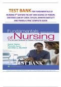 A complete Test Bank Guide on Fundamentals of Nursing 9th edition; The art and science of  Person centered Care by Carol Taylor, Jennifer Bartlett and Pamela Lynn, 2022 File