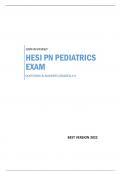 HESI PN PEDIATRICS EXAM - QUESTIONS & ANSWERS (GRADED A+) 100% REVIEWED BEST VERSION 2022