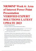 NR500NP Week 6: Area  of Interest Power Point Presentation VERIFIED EXPERT  SOLUTIONS LATEST  UPDATE 2023