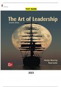 The Art of Leadership 7th Edition by George Manning & Kent Curtis -- Complete Elaborated and Latest Test Bank. ALL Chapters(1-20) included and updated for 2023.