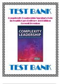 Complexity Leadership Nursing's Role in Health Care Delivery 3rd Edition Crowell Boynton Test Bank.pdf