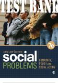 TEST BANK for Social Problems: Community, Policy, and Social Action 7th Edition Anna Leon-Guerrero. ISBN 9781071813614. (All 16 Chapters)