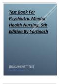 Test Bank For Psychiatric Mental Health Nursing, 5th Edition By Fortinash.pdf