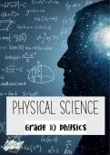 Grade 10_Physical Sciences [Physics + Chemistry] Summaries