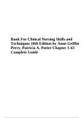 TEST BANK FOR Clinical Nursing Skills and Techniques 10th Edition By Anne Griffin Perry, Patricia A. Potter Chapter 1-43 2023/2024