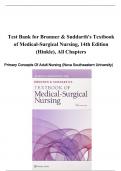 Test Bank for Brunner & Suddarth's Textbook of Medical-Surgical Nursing, 14th Edition (Hinkle) 2023, All Chapters