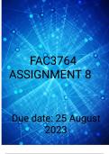 FAC3764 ASSIGNMENT 8 DUE DATE 25 AUGUST 2023