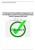 ATI Proctored Exam Medical Surgical Form B/  ATI RN Med-surg 2019 Proctored EXAM Latest Version Updated 2023-2024 Nursing Pharmacology (Los Angeles Trade Technical College)