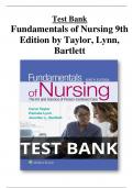 Fundamentals of Nursing 9th Edition by Taylor, Lynn, Bartlett Test Bank - All Chapters 1-46 |A+ ULTIMATE  GUIDE 2022