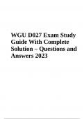 WGU D027 Exam Questions With Answers 2023/2024 | Latest GRADED A+