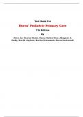 Test Bank For Burns' Pediatric Primary Care  7th Edition By Dawn Lee Garzon Maaks, Nancy Barber Starr, Margaret A. Brady, Nan M. Gaylord, Martha Driessnack, Karen Duderstadt  | Chapter 1 – 46, Latest Edition|