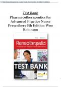 test bank Pharmacotherapeutics for Advanced Practice Nurse Prescribers 5th Edition Woo Robinson Test Bank - All Chapters (1-55) | A+ ULTIMATE GUIDE 2022