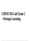 CHEM 103 Lab Exam 2 Questions and Answers | Latest 2023/2024 (Portage Learning)