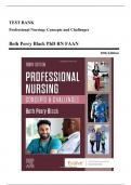 Test Bank - Professional Nursing-Concepts and Challenges, 10th Edition (Black, 2024), Chapter 1-16 | All Chapters