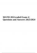 MATH 201 Graded Exam 4 | Questions and Answers 2023/2024