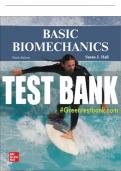 Test Bank For Basic Biomechanics, 9th Edition All Chapters - 9781260836981