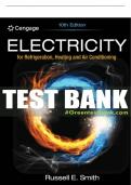 Test Bank For Electricity for Refrigeration, Heating, and Air Conditioning - 10th - 2019 All Chapters - 9781337399128
