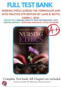 Test Bank For Nursing Ethics Across the Curriculum and Into Practice 5th Edition By Janie B. Butts; Karen L. Rich 9781284170221 / Chapter 1-12 / Complete Questions and Answers A+ 