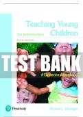 Test Bank For Teaching Young Children: An Introduction 6th Edition All Chapters - 9780134569994