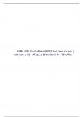 2022 - 2023 Hesi Pediatric (PEDS) Exit Exam Version 1 and 2 (V1 & V2) - All Q&As (Brand New) A+