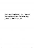 NSG 6430 Week 9 Quiz - Exam Questions with Answers Latest 2023/2024 Graded A+