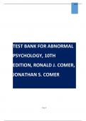 TEST BANK FOR ABNORMAL PSYCHOLOGY, 10TH EDITION, RONALD J. COMER, JONATHAN S. COMER DUE 29TH NOV 2023.